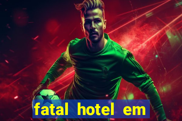 fatal hotel em barreiras ba